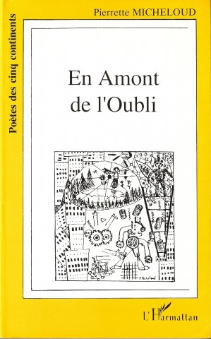 en amont de l'oubli