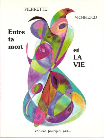 entre ta mort et la vie