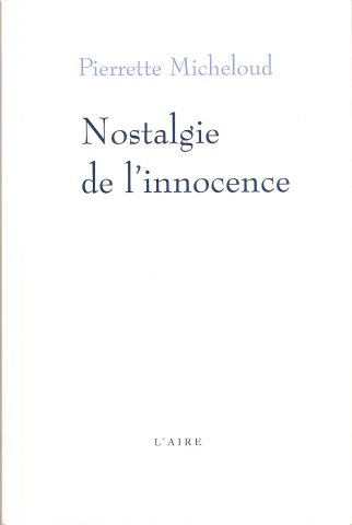 nostalgie de l'innocence